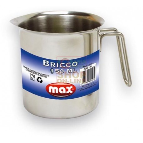 MAX BRICCO 180ML INOX