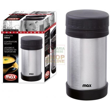 MAX PORTAVIVANDE ACCIAIO 500ML